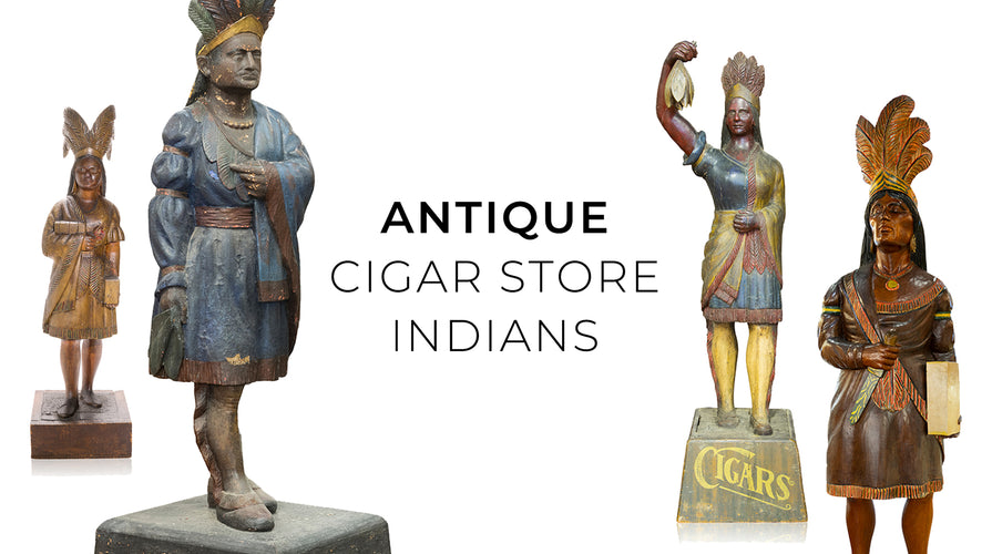 Antique Cigar Store Indians