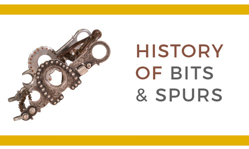 History of Bits & Spurs