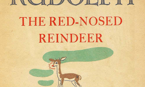 The Origin of Rudolph the Red Nosed Reindeer