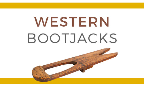 Used and Abused Boot Jacks of the West