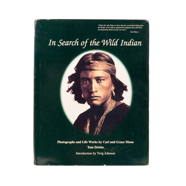 In Search of the Wild Indian by Tom Driebe, Furnishings, Decor, Book